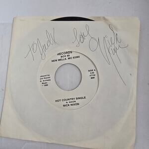 Nick Nixon 1988 Mound City Records 7732 Hot Country Single 45 RPM VG++ SIGNED